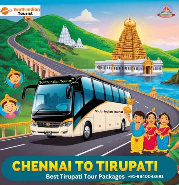 How to Find the Best Tirupati Tour Packages from Chennai